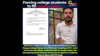 NSUI Goa condemns the DHE notification for pressurising Margao College Students to PM Modi’s Meeting