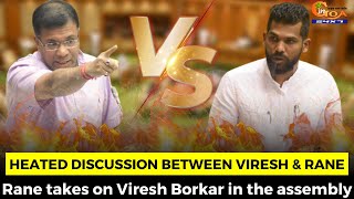 #Heateddiscussion between Viresh & Rane. Rane takes on Viresh Borkar in the assembly