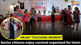#HeartTouching Moment- Senior citizens enjoy carnival organised for them
