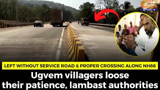 Ugvem villagers loose their patience, lambast authorities