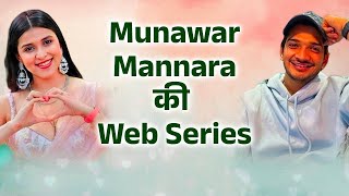 Munawar Aur Mannara Ki Aa Rahi Hai Web Series? Ekta Kapoor