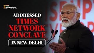 PM Narendra Modi's address at Times Global Business Summit, Delhi