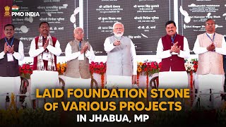 PM Modi lays foundation stone of various projects in Jhabua, MP