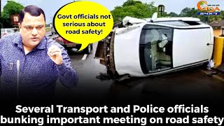 Govt officials not serious about road safety!