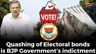 Quashing of Electoral bonds is BJP Government’s indictment: Carlos Ferreira