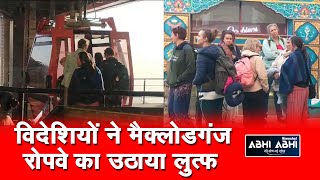 McLeodganj | Ropeway | Foreigners |