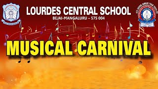 LOURDES CENTRAL SCHOOL BEJAI, MANGALURU || MUSICAL CARNIVAL
