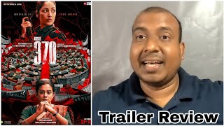 Article 370 Trailer Review By Surya Featuring Yami Gautam
