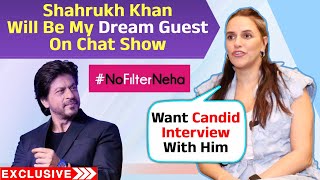 I Want Shahrukh Khan On My Chat Show 'No Filter Neha' | Neha Dhupia Exclusive Interview