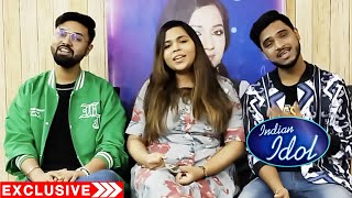 Indian Idol 14 Semi-Finalist Anjana, Vaibhav, Subhadeep Exclusive Interview