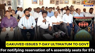 GAKUVED issues 7-day ultimatum to govt for notifying reservation of 4 assembly seats for STs