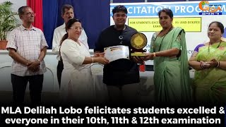 MLA Delilah Lobo felicitates students excelled & everyone in their 10th, 11th & 12th examination