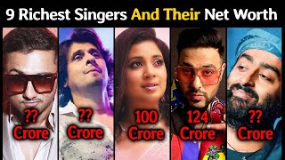 9 Richest Singers And Their Net Worth | Arijit Singh, Shreya Ghoshal, Honey Singh, Badshah...