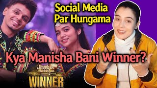 Jhalak Dikhhla Jaa 11 Grand Finale | Social Media Par Hungama, Kya Manisha Rani Bani Winner?