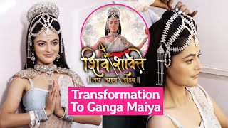 Shiv Shakti - Tap Tyag Tandav | Maha Shivratri Special | Garima Verma Make Up For Ganga Maiya