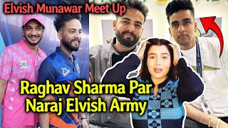 Elvish Munawar Ke Meet Up Par Raghav Sharma Se Naraj Hui Elvish Army | ISPL Match
