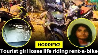 #Horrific! Tourist girl loses life riding rent-a-bike