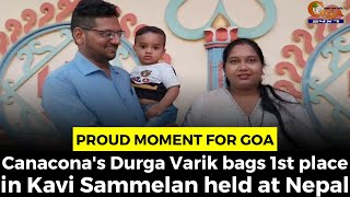 #ProudMoment for Goa- Canacona's Durga Varik bags 1st place in Kavi Sammelan held at Nepal
