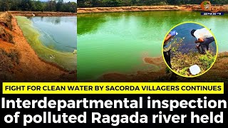 Fight for clean water by Sacorda villagers continues.