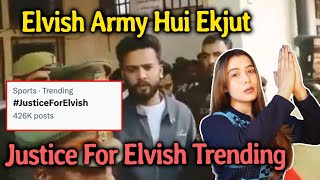 Elvish Army Hui Ekjut, Justice For Elvish Hua Trend On Twitter