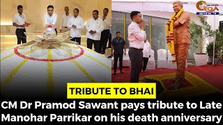 CM Dr Pramod Sawant pays tribute to Late Manohar Parrikar on his death anniversary