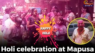 #HappyHoli! Holi celebration at Mapusa