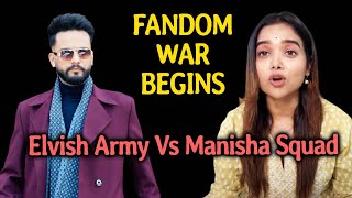 Elvish Army Vs Manisha Squad BIG FIGHT On Twitter, Fandom War