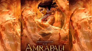 Amrapali Web Series FIRST LOOK | Ankita Lokhande