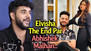Manisha Rani On Abhishek Malhan's Reaction On ELVISHA The END | Elvish Yadav