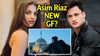 Himanshi Ke BREAK UP Ke Baad Asim Riaz Ki NEW Girlfriend?