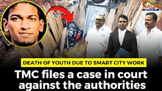 Death of youth due to Smart City work. TMC files a case in court against the authorities