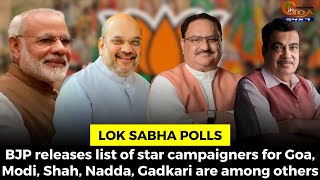 BJP releases list of star campaigners for Goa, Modi, Shah, Nadda, Gadkari are among others