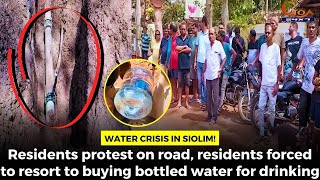 Water crisis in Siolim!