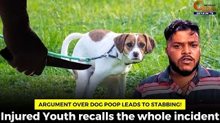 Argument over dog poop leads to stabbing!