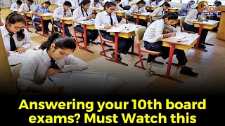 Answering your 10th board exams? Must Watch this