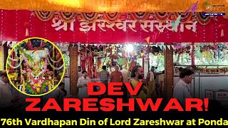 76th Vardhapan Din of Lord Zareshwar at Ponda