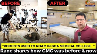 "Rodents used to roam in Goa medical college..." Vishwajit Rane shares how GMC was before & now