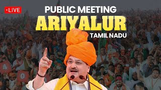 LIVE: Shri JP Nadda addresses public meeting in Ariyalur, Tamil Nadu | Lok Sabha Election 2024