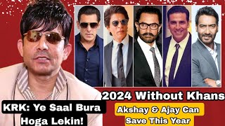 Critic KRK:With No Khans Film In 2024,It Will Be Akshay Kumar And Ajay Devgn That Can Save Bollywood