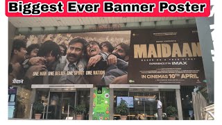 Maidaan Biggest Ever Banner Poster Spotted In Mumbai