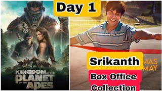 Srikanth Vs Kingdom Of The Planet Of The Apes Box Office Collection Day 1