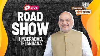 LIVE: HM Shri Amit Shah's roadshow in Hyderabad, Telangana | Lok Sabha Election 2024