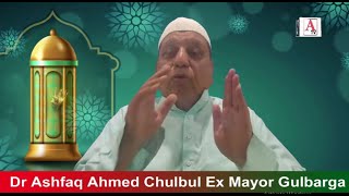 EID Mubarak By Dr Ashfaq Ahmed Chulbul Ex Mayor Gulbarga