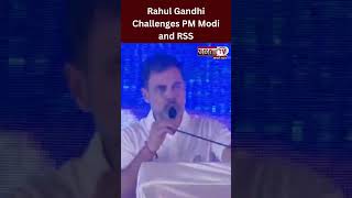 “Aa Jao Maidan Mein…” Rahul Gandhi Challenges PM Modi and RSS #rahulgandhi