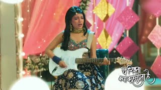 Yeh Rishta Kya Kehlata Hai Update | Abhira Karegi Armaan Aur Ruhi Ke Sangeet Mein Perform