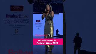 Stunning Manisha Rani At Bombay Times Fashion Week 2024 | #shorts