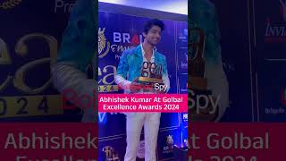 Abhishek Kumar Gets Award At Global Excellence Awards 2024 | #shorts