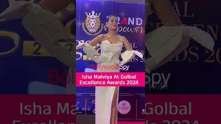 Isha Malviya At Global Excellence Awards 2024 | #shorts