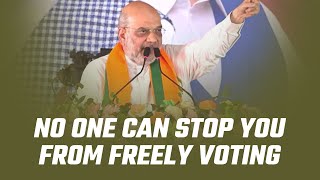 No one can stop you from freely voting | Amit Shah