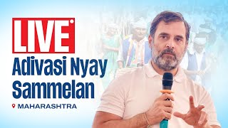 LIVE: Adivasi Nyay Sammelan | Nandurbar | Maharashtra | Bharat Jodo Nyay Yatra